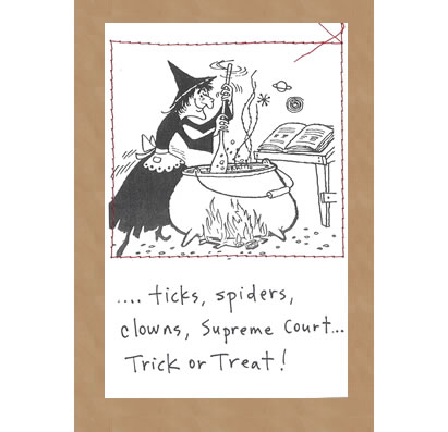 ...Ticks, Spiders, Clowns, Supreme Court... Trick Or Treat!